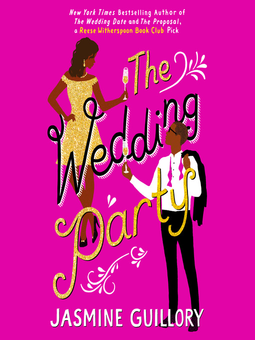 Title details for The Wedding Party by Jasmine Guillory - Wait list